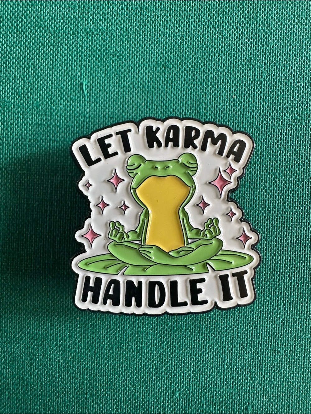 Green Frog Enamel Pin "Let Karma Handle It"